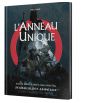 L'Anneau Unique : Le Jeu de Rôle dans l'univers du Seigneur des Anneaux